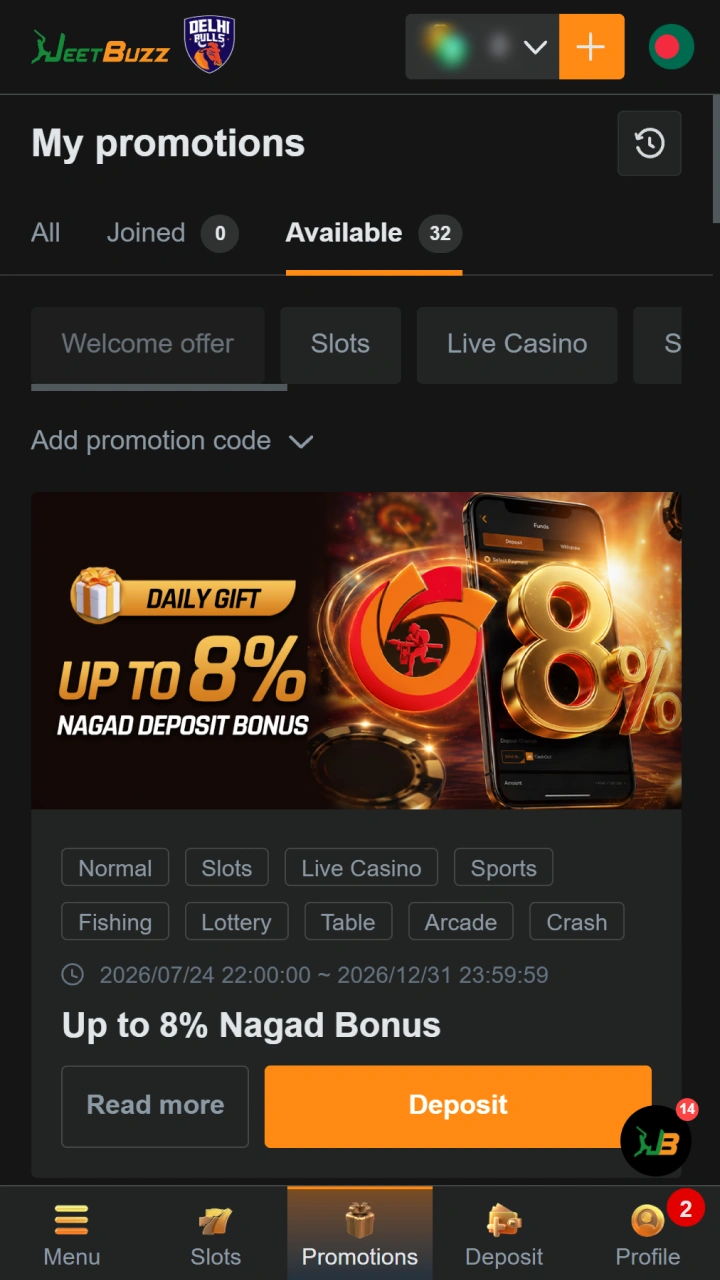 Claim your welcome bonus to boost your balance at Jeetbuzz casino.