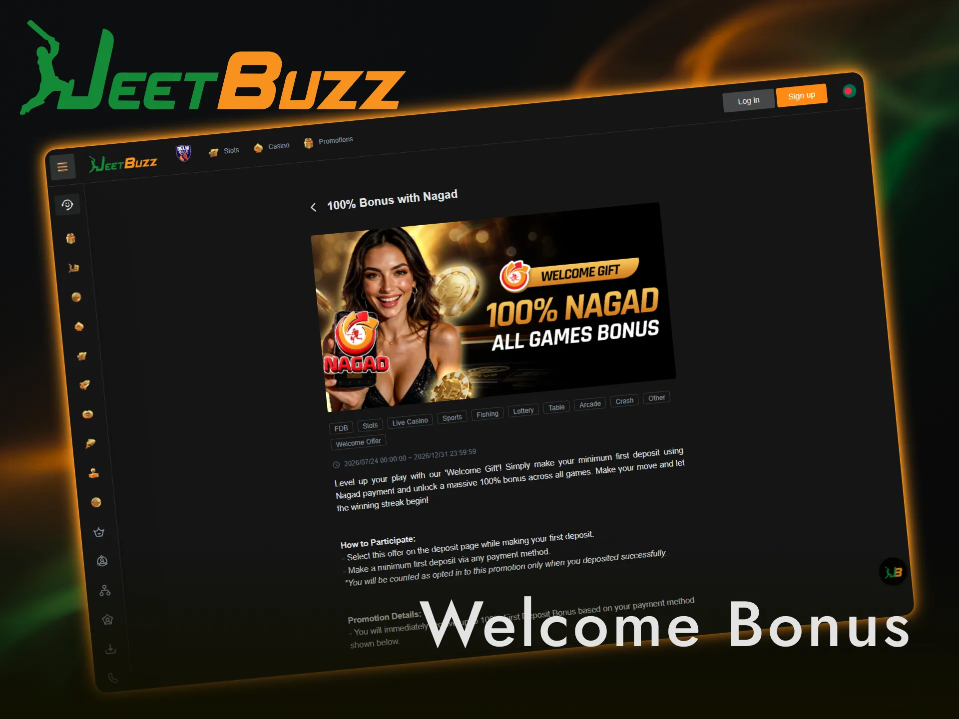 Claim your casino welcome bonus at Jeetbuzz to start playing games in Bangladesh.