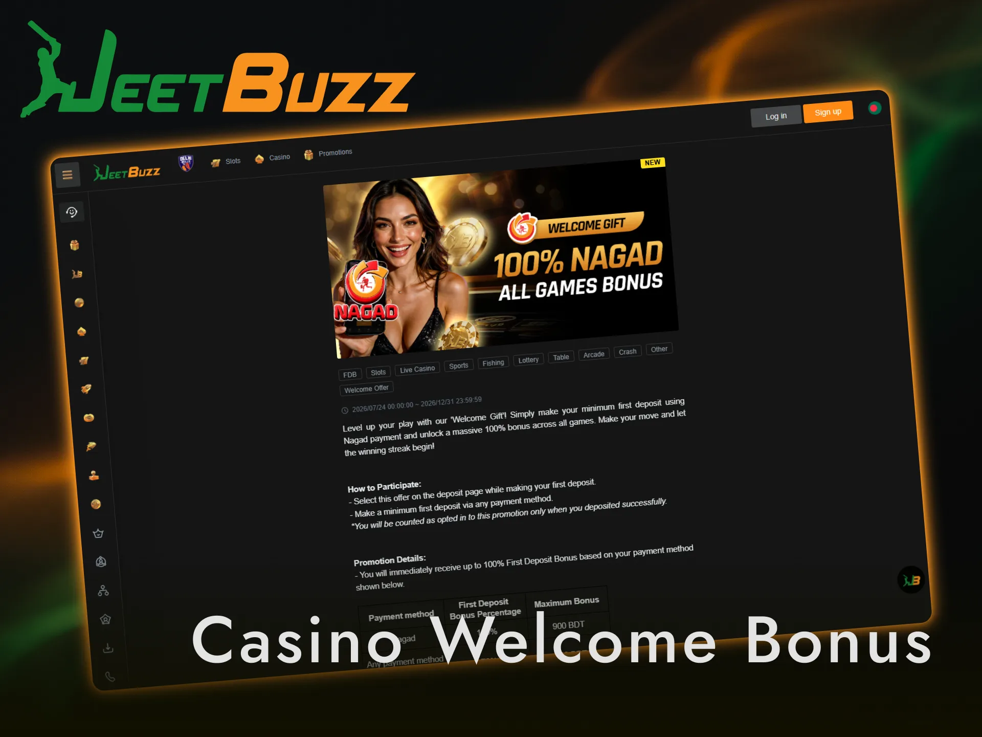 Activate a casino welcome bonus to play top games at Jeetbuzz.