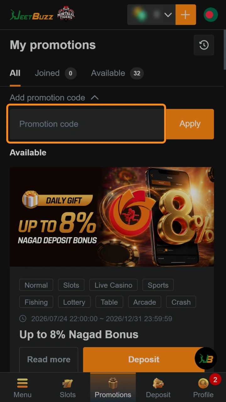 Enter a promo code to activate exclusive Jeetbuzz bonuses instantly.
